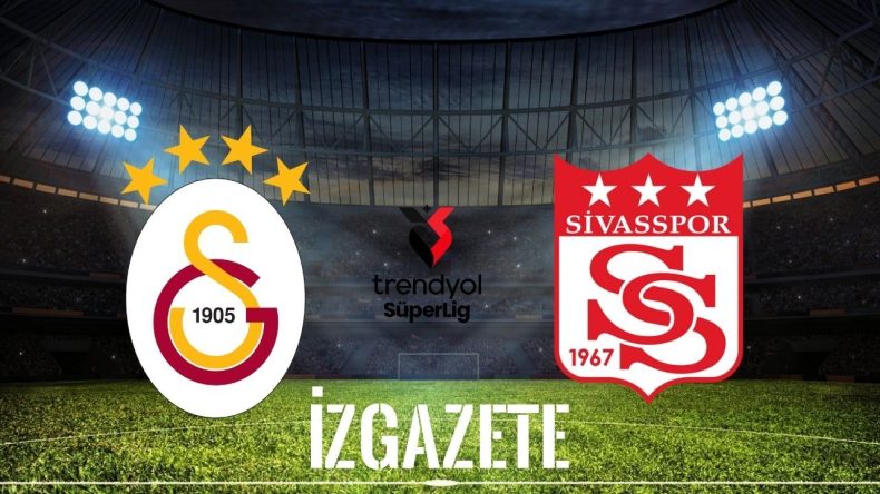 Galatasaray – Sivasspor Maçının Tarih ve Detayları