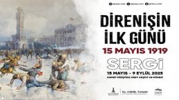 İzmir’de ‘Direnişin İlk Günü, 15 Mayıs 1919’ Sergisi Açıldı