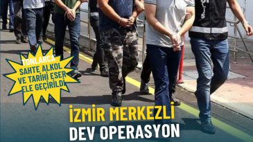 İzmir Merkezli Büyük Operasyon: Tonlarca Sahte Alkol ve Tarihi Eser Yakalandı, 6 Kişi Tutuklandı