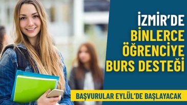 İzmir’de Binlerce Öğrenciye Burs Desteği: Başvurular Eylül’de Başlayacak