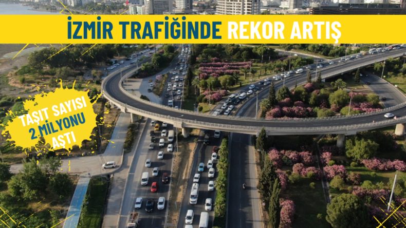 TÜİK Verileri Açıklık Kazandı, İzmir Trafiğinde Rekor Artış: Taşıt Sayısı 2 Milyonu Geçti