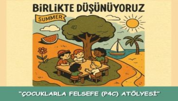 Çocuklarla Felsefe Atölyesi Yakında Başlıyor!