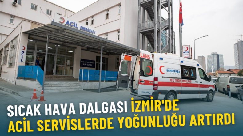 İzmir'deki Acil Servisler Yoğunlukta: Bu Belirtilere Dikkat Edin!