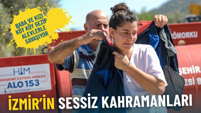 İzmir’in Sessiz Kahramanları: Baba ve Kızı Alevlerle Mücadele Ediyor