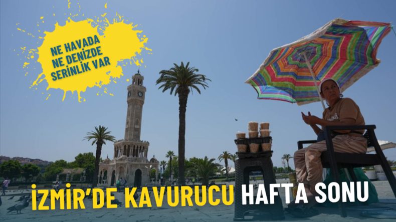Meteoroloji'den İzmir için Kavurucu Hafta Sonu Uyarısı: Sıcaklık 40 Dereceyi Buldu, Havada ve Suda Serinlik Yok