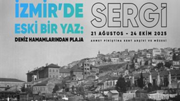 İzmir'de Tarihi Yansıtan Sergi: 21 Ağustos'ta Kapılarını A&ccedil;ıyor!