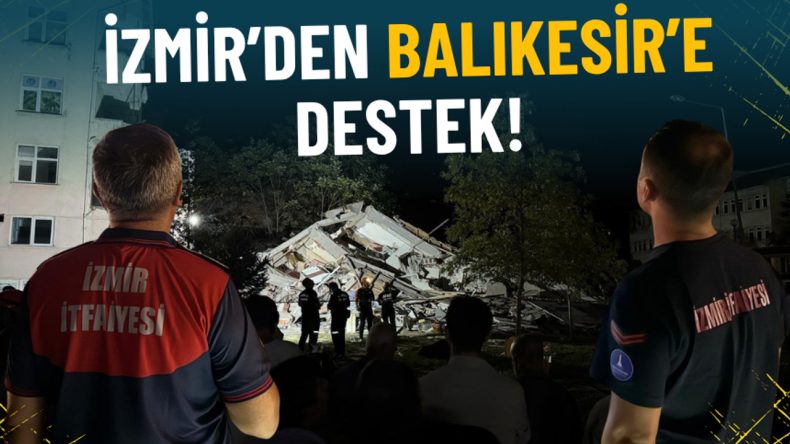 İzmir'den Balıkesir'e Destek: İtfaiye Ekipleri Deprem Bölgesinde