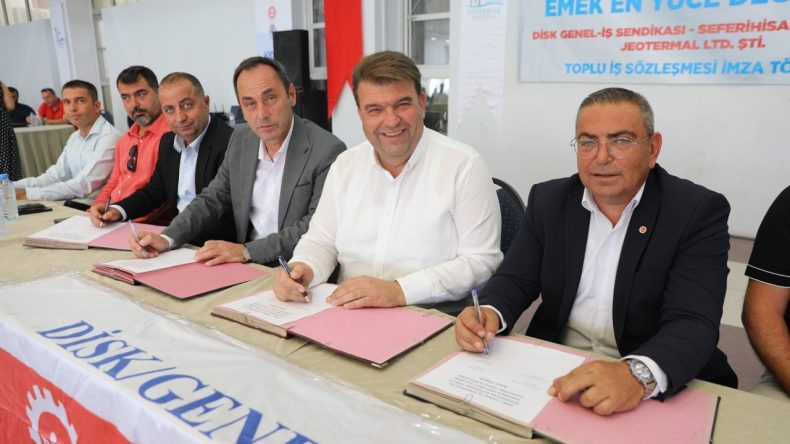 Seferihisar Belediyesi ile DİSK Genel-İş Sendikası Arasında Toplu İş Sözleşmesi İmzalandı