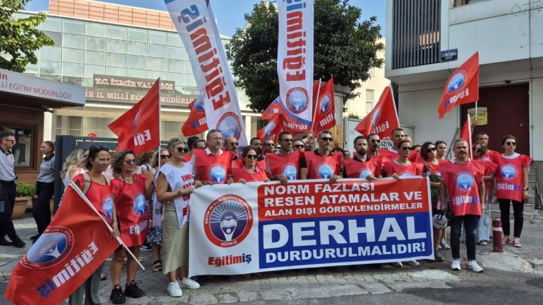 İzmir’de Eğitim-İş'in Tepkisi: Re’sen Atamalar Sürgün Politikasına Dönüşüyor