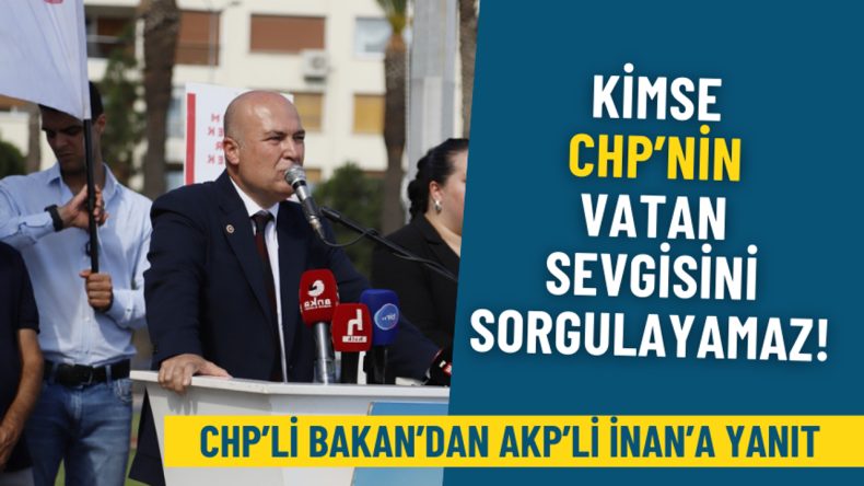 Murat Bakan İzmir’den Rest Çekti: CHP’nin Vatan Sevgisini Sorgulayamazsınız