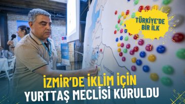 Türkiye’de bir ilk: İzmir’de iklim için Yurttaş Meclisi kuruldu, halk karar sürecine dahil olacak