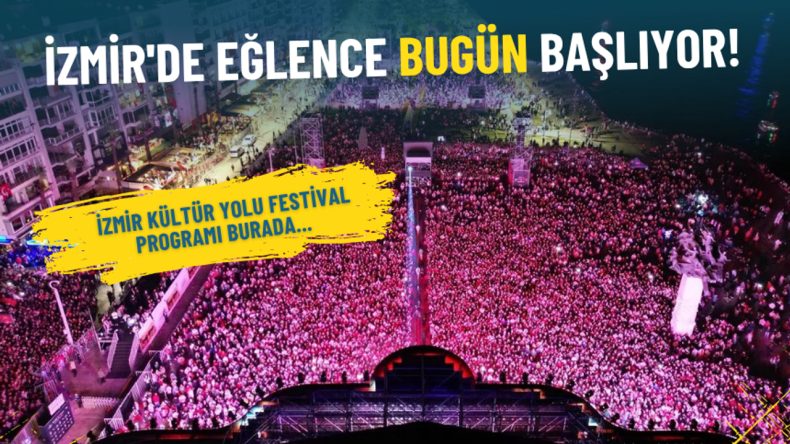 Festival Coşkusu İzmir'de Başlıyor: 2025 İzmir Kültür Yolu Festivali Programı