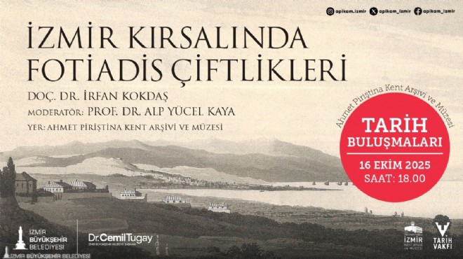 İzmir'de Tarih Buluşmaları: Fotiadis Ailesi Örneği!