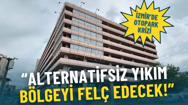 İzmir’de Otopark Krizi: Çankaya’dan Konak’a Tüm Bölgeyi Etkileyebilir