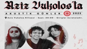 Aziz Vukolos Kilisesi’nden müzik yükselecek
