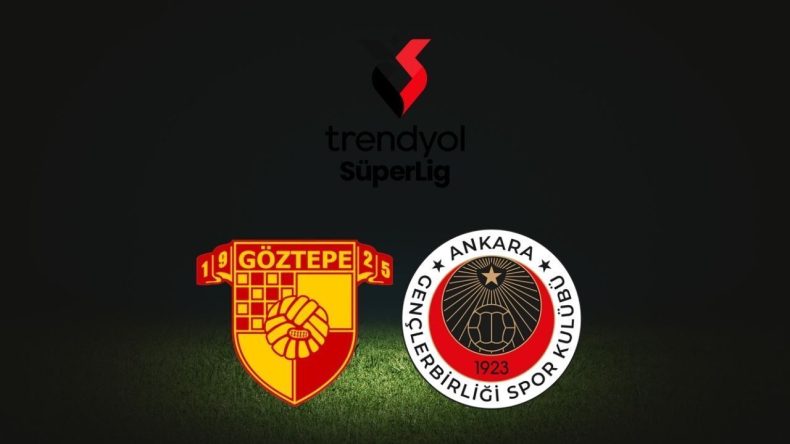 Göztepe – Gençlerbirliği Maçının İlk 11'i Açıklandı: Göztepe – Gençlerbirliği Maçı Ne Zaman, Saat Kaçta ve Hangi Kanalda?