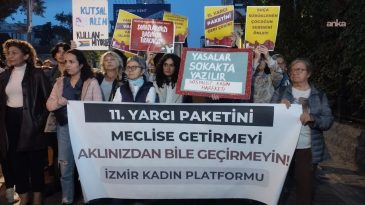 İzmir Kadın Platformu'ndan 11. Yargı Paketine karşı çıkış: Genel ahlak bahanesiyle bedenlerimize müdahale edemezsiniz