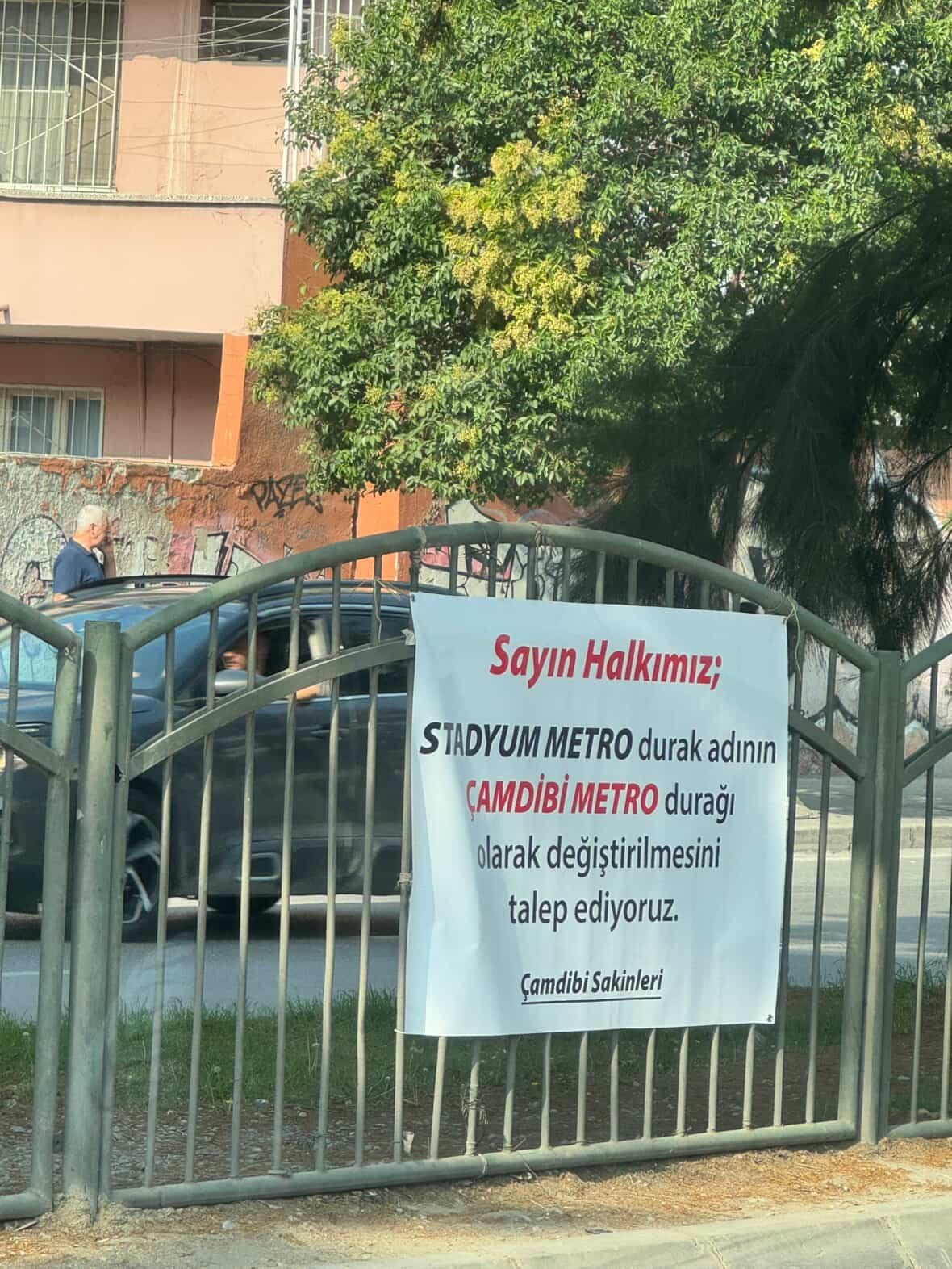 Çamdibi Metro Durağı Pankartı