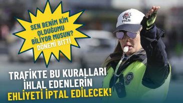 Yeni Trafik Düzeni: Kuralları İhlal Edenlerin Ehliyeti İptal Edilecek!