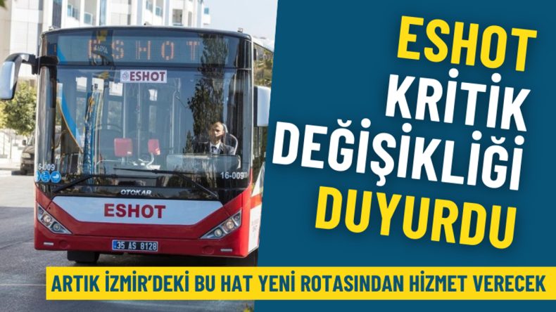 İzmir'deki 5 No'lu Hat Yeni G&uuml;zergahıyla Hizmete Girecek