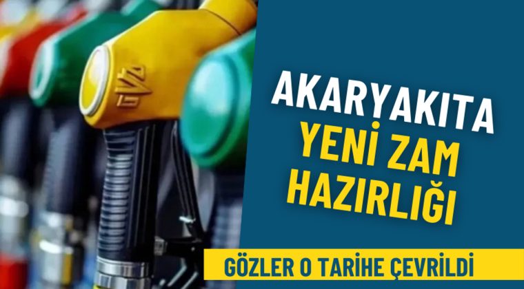 Akaryakıta Yeni Zam Hazırlığı: G&ouml;zler O Tarihe &Ccedil;evrildi
