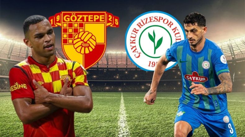 G&ouml;ztepe İkinci Yarısını Taraftarı &Ouml;n&uuml;nde Başlatıyor: G&ouml;ztepe – &Ccedil;aykur Rizespor Ma&ccedil;ı Ne Zaman, Saat Ka&ccedil;ta, Hangi Kanalda?