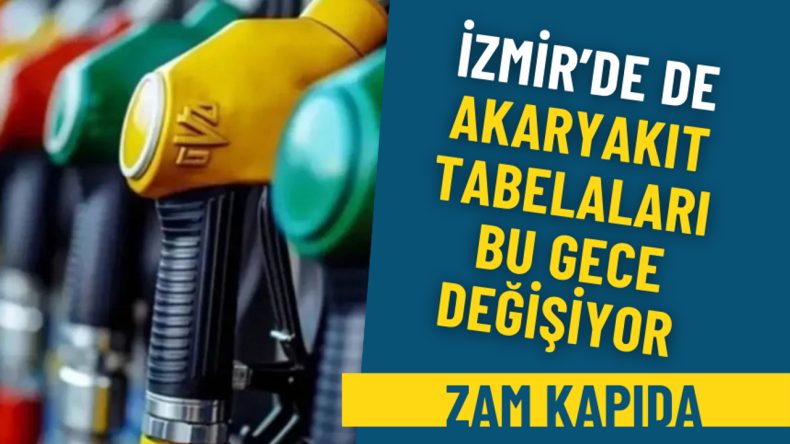 İzmir'de Akaryakıt Tabelaları Değişiyor: Zam Geliyor