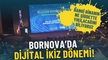 Bornova&rsquo;da Dijital İkiz D&ouml;nemi: Hangi Bina Ne Şiddette Yıkılacak?