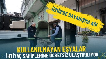 İzmir'de Dayanışma Ağı: İkinci El Eşyalar Kapıdan Alınıyor, İhtiya&ccedil; Sahiplerine &Uuml;cretsiz Ulaştırılıyor