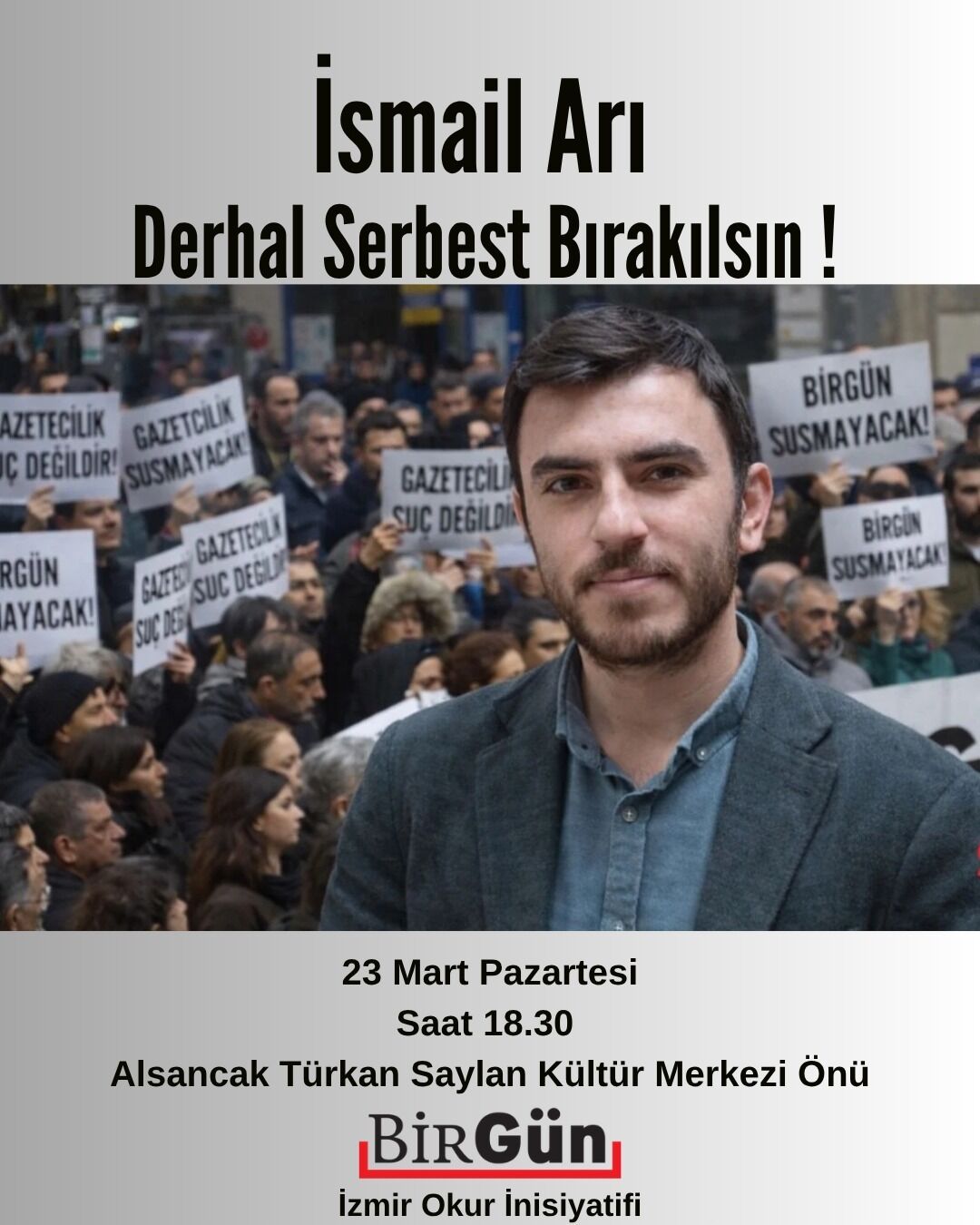 İsmail Arı için eylem çağrısı