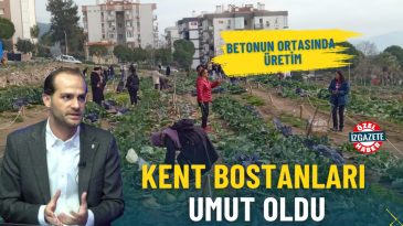 İzmir&rsquo;de betonun ortasında &uuml;retim: Kent bostanları umut oldu