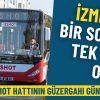 İzmir&rsquo;de Bir Sokak Tek Y&ouml;n Oldu: Bu ESHOT Hattının G&uuml;zergahı G&uuml;ncellendi