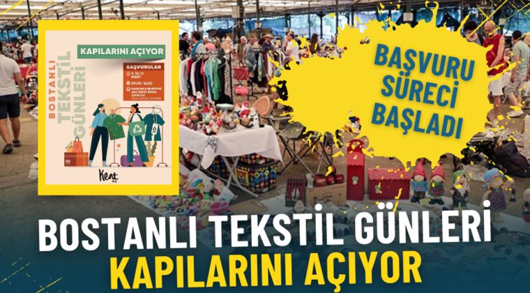 Karşıyaka&rsquo;da Bostanlı Tekstil G&uuml;nleri i&ccedil;in geri sayım: Başvuru takvimi a&ccedil;ıklandı