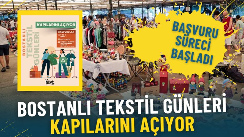 Karşıyaka’da Bostanlı Tekstil Günleri için geri sayım: Başvuru takvimi açıklandı