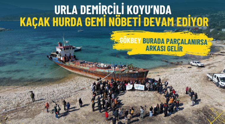 Urla Demircili Koyu&rsquo;nda Ka&ccedil;ak Hurda Gemi N&ouml;beti Devam Ediyor: G&ouml;kbey Burada Par&ccedil;alanırsa Arkası Gelir