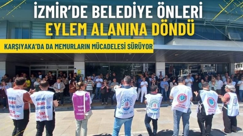 İzmir&rsquo;de Belediyesi &Ouml;nleri Eylem Alanına D&ouml;nd&uuml;: Karşıyaka&rsquo;da Memurların M&uuml;cadelesi S&uuml;r&uuml;yor
