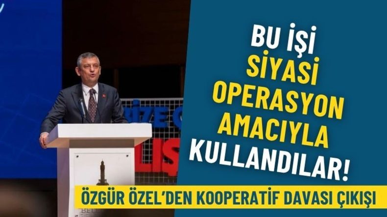 &Ouml;zg&uuml;r &Ouml;zel&rsquo;den kooperatif davası &ccedil;ıkışı: Bu işi siyasi operasyon amacıyla kullandılar!